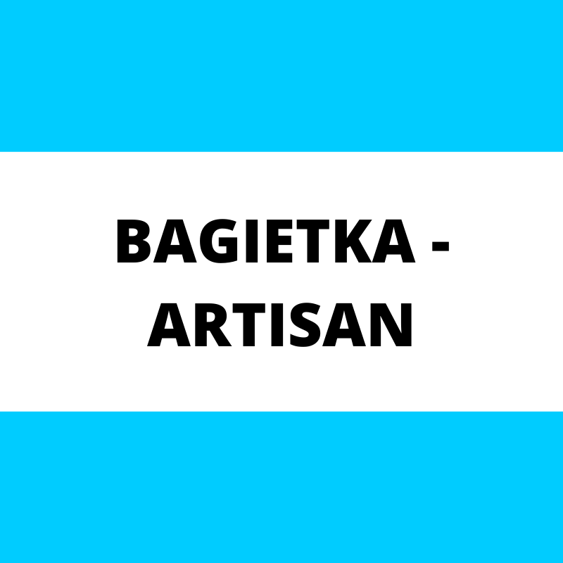 BAGIETKA - ARTISAN