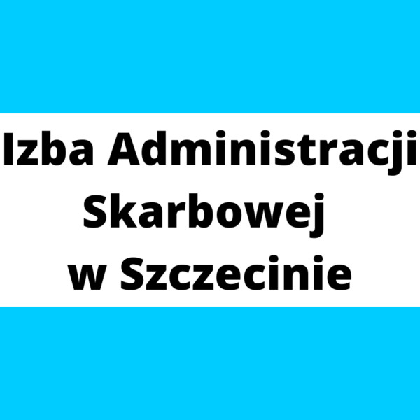 Izba Administracji Skarbowej w Szczecinie
